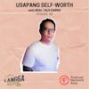 LSP 48: Usapang Self-Worth with Real Talk Darbs