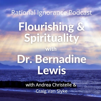 Flourishing and Spirituality with Dr. Bernadine Lewis