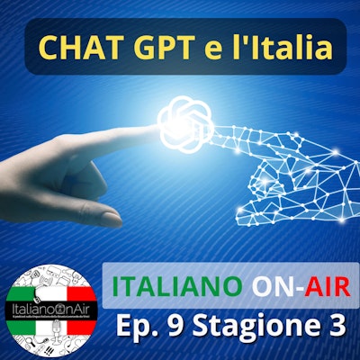Episode image for Chat GPT e l'Italia - Episodio 9 (stagione 3)