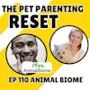 WHY We Care So Much About GUT HEALTH with Animal Biome Co-Founder Carlton Obsorne