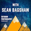 Becoming a Student of Light With Sean Bagshaw