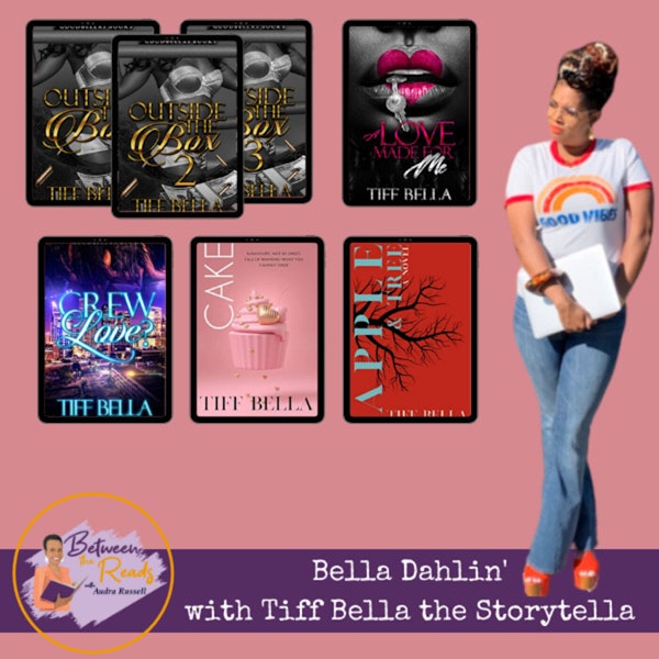 Bella, Dahlin': Talkin' with Tiff