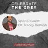 The Grey of Social Issues, Part 2 of 2 - Interview with Dr. Tracey Benson