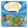 All-Time Favorite Cartoons