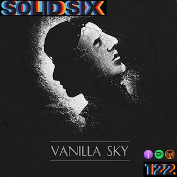 Episode 122: Vanilla Sky