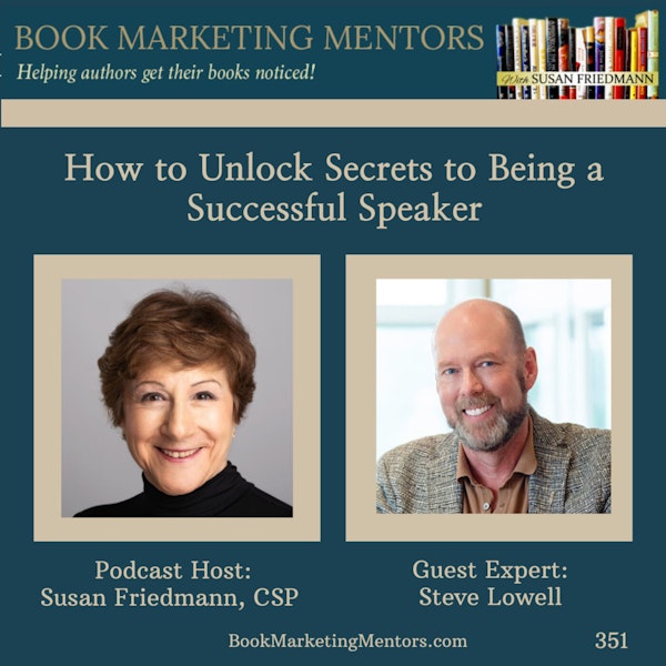 How to Best Unlock Secrets to Being a Successful Speaker - BM351