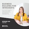Tara Reid - Business Building for Introverts