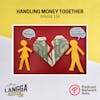 LSP 124: Handling Money Together