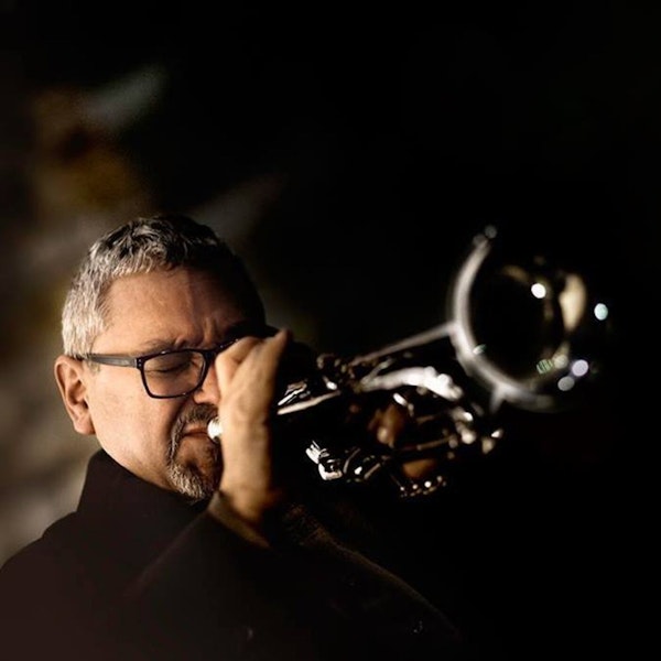 Episode 40 - A Conversation With Multi-Genre Trumpet Player And Educator Ray Vega