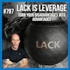 797. Leverage the Lack: When Disadvantages Become Differentiators