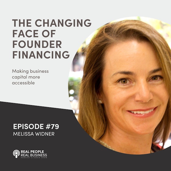 Melissa Widner - The Changing Face of Founder Financing