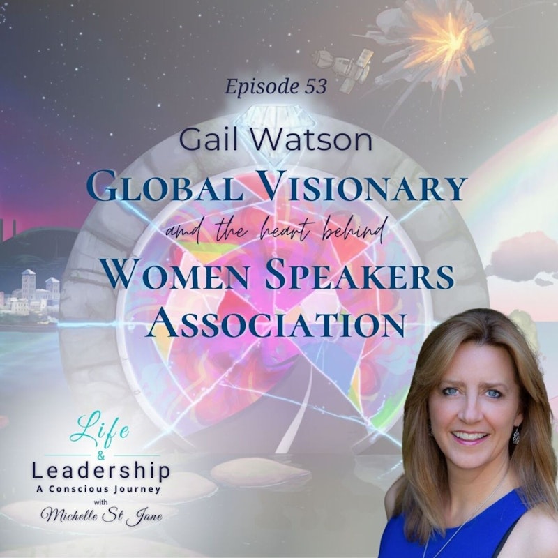 Gail Watson | 🌎 Global Visionary & ❤️ behind Women Speakers Association