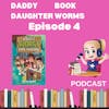 Daddy Daughter Bookworms Exploring the Adventure of  