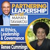 264 AI Ethics, Leadership & Governance  with Renee Cummings,  Professor of Practice in Data Science at UVA | Partnering Leadership AI Global Thought Leader