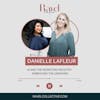 AI and the Marketing Industry: Embracing the Unknown w/Danielle LaFleur