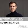 Robin Rivaton - Delivering Real Estate Property Data At Scale