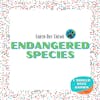 Endangered Species - Earth Day Theme