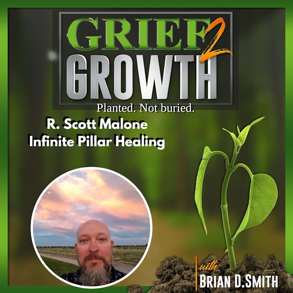 R. Scott Malone- Infinite Pillar Energy Healing