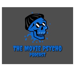 The Movie Psycho