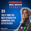 The #1 Thing You Need To Crush It in Commercial Real Estate In 2024