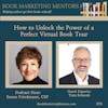 How to Best Unlock the Power of a Perfect Virtual Book Tour - BM372