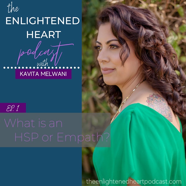 What is an HSP or Empath