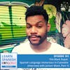 The Black Expat: Spanish Language Immersion in Colombia (Interview with Jamarr Black, Part 1) ♫ 101