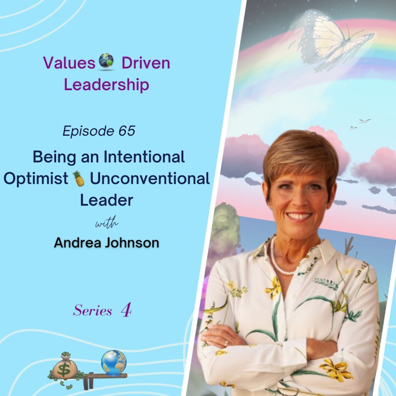 Being an Intentional Optimist 🍍 Unconventional Leader | Andrea Johnson
