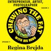 Regina Brejda, Entrepreneur, Artist, Photographer