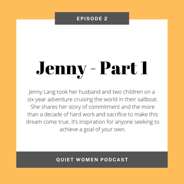 Episode 2 - Jenny: Part 1