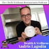 Health, Wellness and Vegetarianism with Andris Lagsdin of Baking Steel