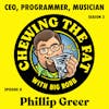 Phillip Greer, CEO, Programmer, Musician