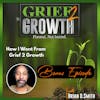 My Grief 2 Growth Story