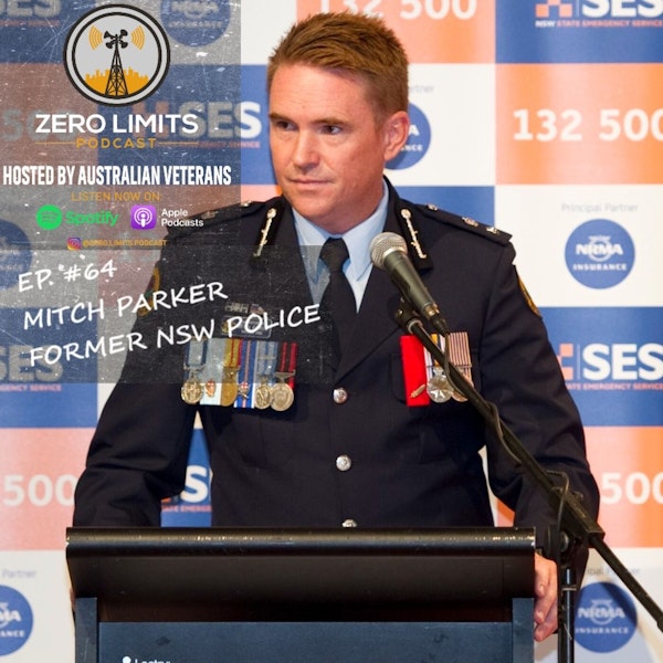 Ep. 64 Mitch Parker former NSW Police and Current Superintendent NSW SES Command of the New England and North West of Western Zone and Retained Fire Fighter with Fire and Rescue NSW