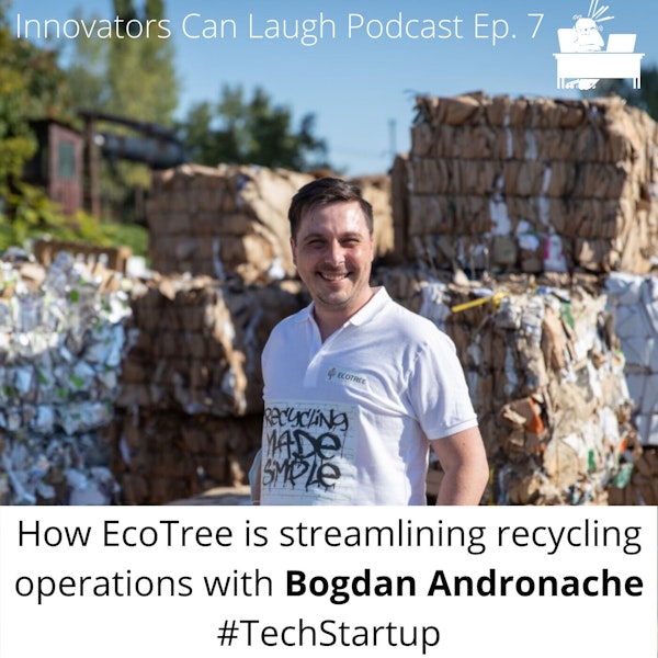 What Uber did for ride-sharing Bogdan Andronache is doing for Recycling (#7)