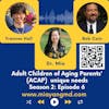 Adult Children of Aging Parents (ACAP)