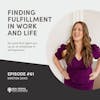Kristen Zavo - Finding Fulfillment in Work and Life