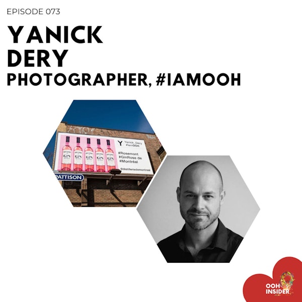 Episode 073 - Yanick Déry and the #IAMOOH Movement