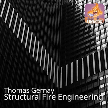 057 - Structural fire engineering with Thomas Gernay