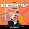 Evolving your content marketing strategy w/ Scott Strickler