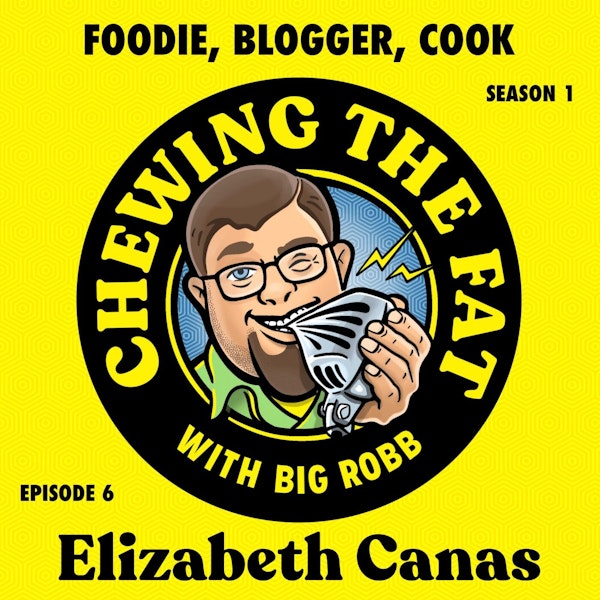 Elizabeth Canas, Foodie, Blogger, Cook