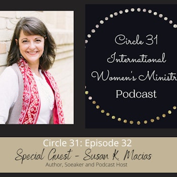 Episode 32: We're Not Done Yet with Susan K. Macias