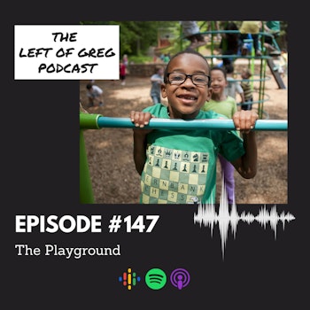 #147: The Playground