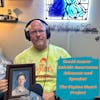 Ep.107 Silence Is Not The Answer (David James of The Peyton Heart Project- Peyton James' Father)