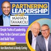 284 Thursday Refresh with Ken Blanchard and Randy Conley:  Simple Truths of Leadership, How to Be a Servant Leader and Build Trust | Partnering Leadership Global Thought Leader