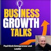 Paul Kirch on Building a Supportive Community for Business Growth