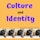 Culture and Identity Album Art