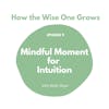 Mindful Moment for Intuition (9)