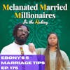 We Reviewed Ebony's 5 Marriage Tips