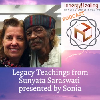 Legacy Teachings from Sunyata Saraswati